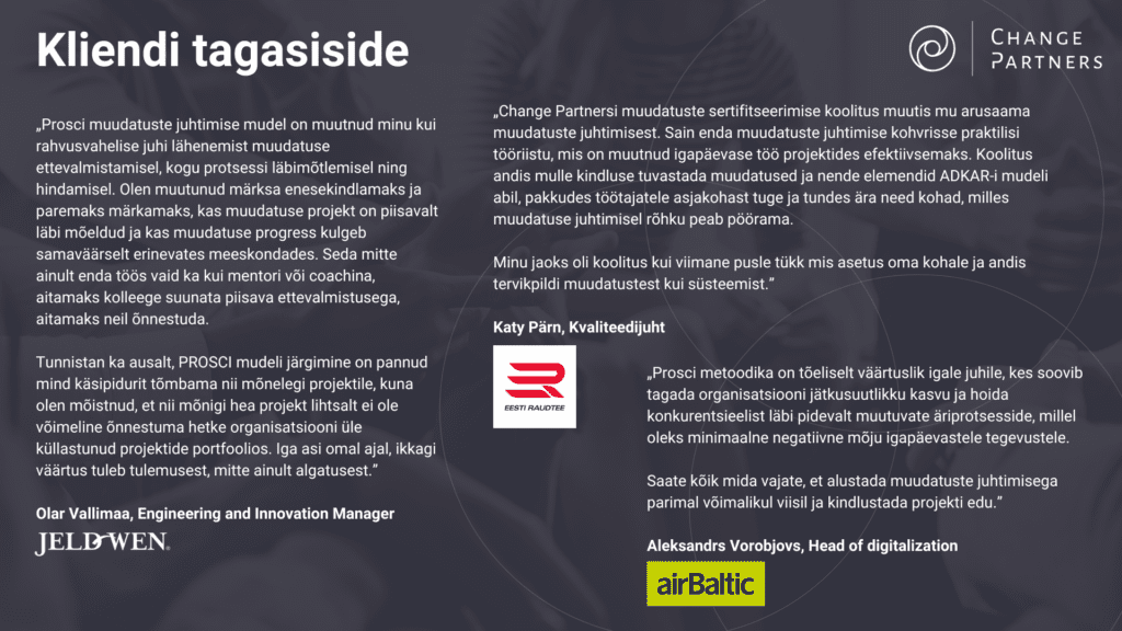 Muudatuste juhtimise sertifikaadi väärtus 1 Muudatuste juhtimise tagasiside